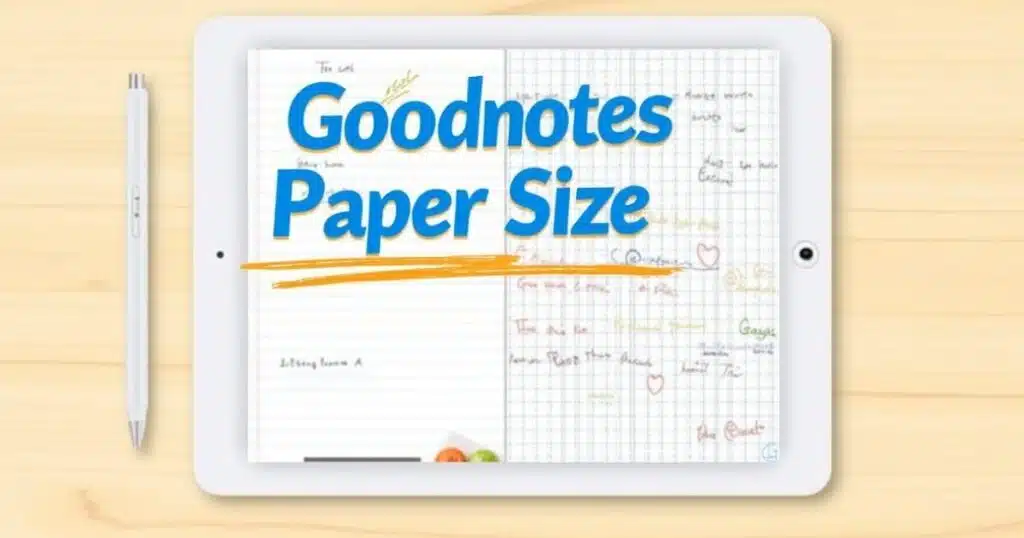 goodnotes paper size
