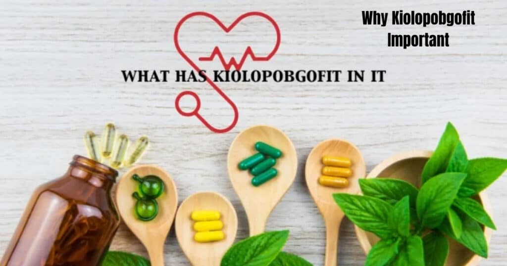 why kiolopobgofit important